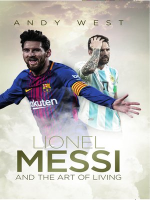 cover image of Lionel Messi and the Art of Living